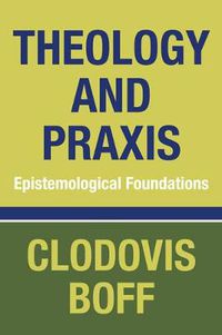 Cover image for Theology and Praxis