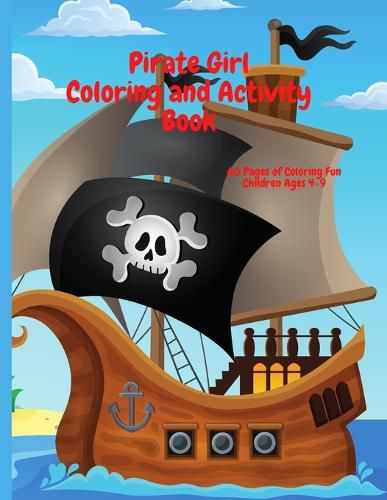 Cover image for Pirate Girl Coloring and Activity Book