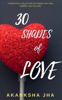 Cover image for 30 Shades of Love