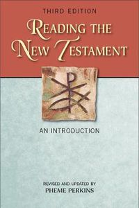 Cover image for Reading the New Testament, Third Edition: An Introduction; Third Edition, Revised and Updated