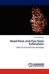 Cover image for Head-Pose and Eye-Gaze Estimation