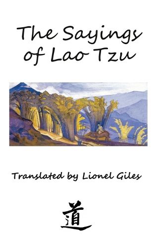 Cover image for The Sayings of Lao Tzu: Illustrated edition