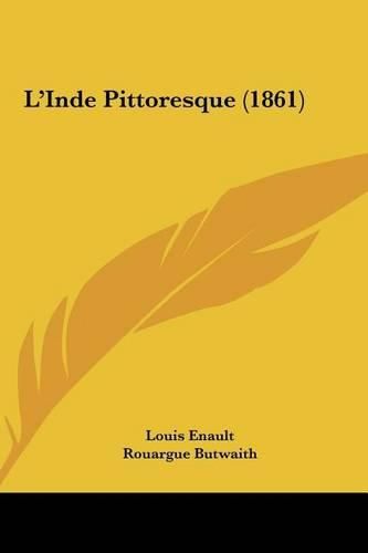 Cover image for L'Inde Pittoresque (1861)