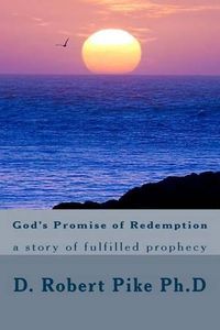 Cover image for God's Promise of Redemption: a story of fulfilled prophecy