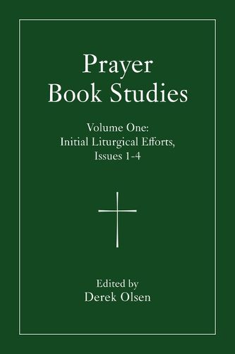 Cover image for Prayer Book Studies Volume One