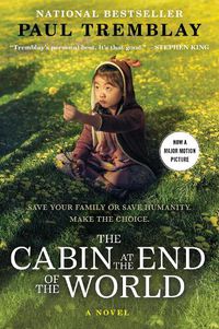 Cover image for The Cabin at the End of the World [Movie Tie-In]