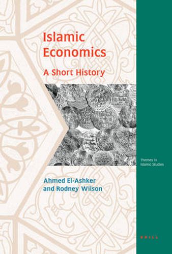 Islamic Economics: A Short History