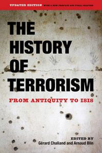 Cover image for The History of Terrorism: From Antiquity to ISIS