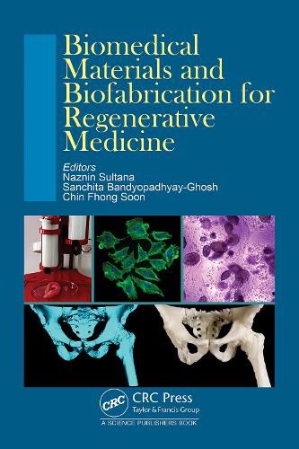 Cover image for Biomedical Materials and Biofabrication for Regenerative Medicine