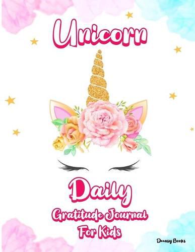 Cover image for Unicorn Daily Gratitude Journal for Kids