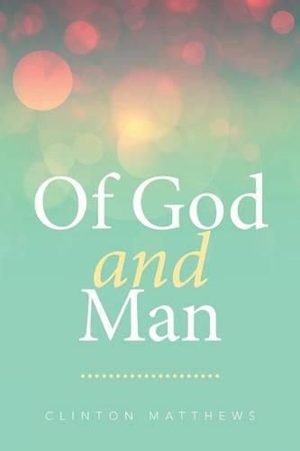 Cover image for Of God and Man