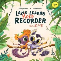 Cover image for Lazlo Learns More Recorder