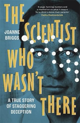 Cover image for The Scientist Who Wasn't There