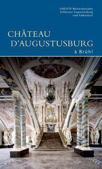 Cover image for Chateau Augustusburg a Bruhl