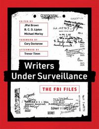 Cover image for Writers under Surveillance: The FBI Files
