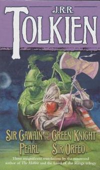 Cover image for Sir Gawain and the Green Knight, Pearl, Sir Orfeo