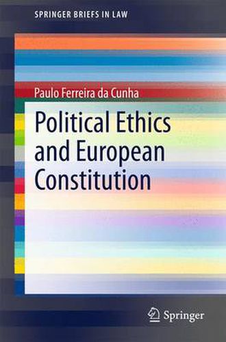 Cover image for Political Ethics and European Constitution