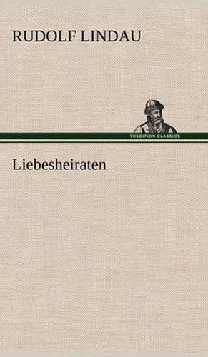 Cover image for Liebesheiraten