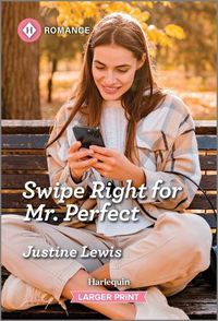 Cover image for Swipe Right for Mr. Perfect