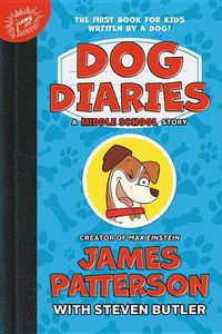 Cover image for Dog Diaries: A Middle School Story