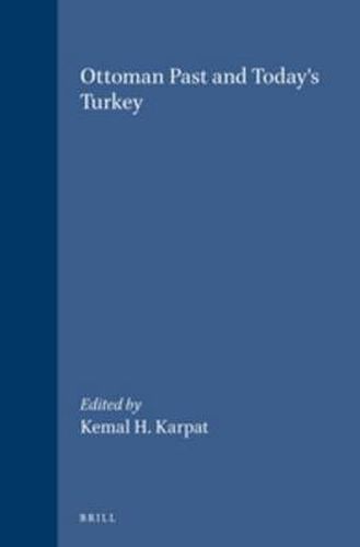 Cover image for Ottoman Past and Today's Turkey