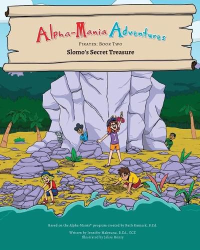 Alpha-Mania Adventures: Slomo's Secret Treasure: A Blending Book