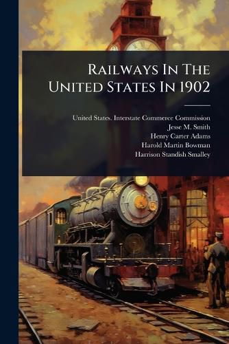 Cover image for Railways In The United States In 1902