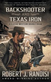 Cover image for Backshooter and Texas Iron