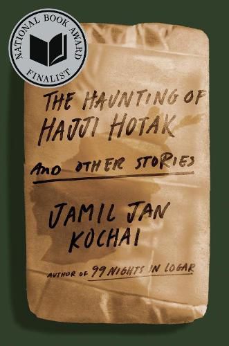 Cover image for The Haunting of Hajji Hotak and Other Stories