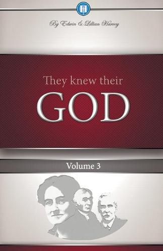 Cover image for They Knew Their God Volume 3