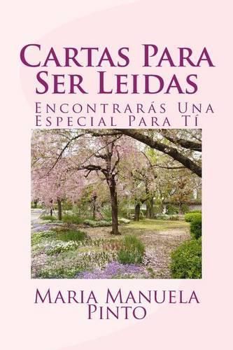 Cover image for Cartas Para Ser Leidas: Encontraras Una Especial Para Ti