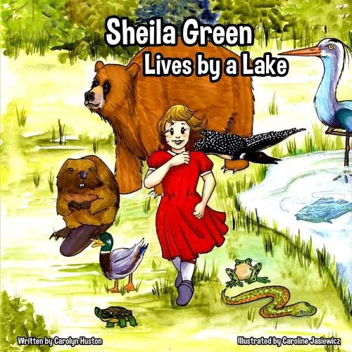 Cover image for Sheila Green Lives by a Lake