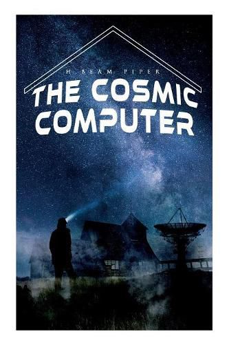 Cover image for The Cosmic Computer: Terro-Human Future History Novel