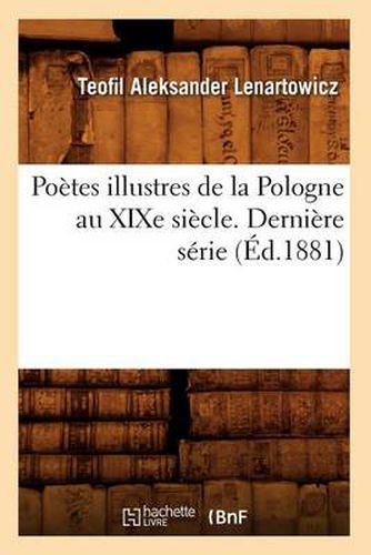 Poetes illustres de la Pologne au XIXe siecle. Derniere serie (Ed.1881)