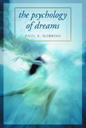 Cover image for The Psychology of Dreams