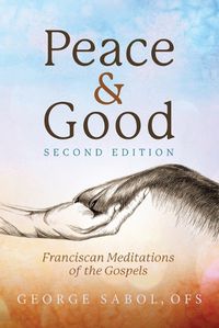 Cover image for Peace and Good