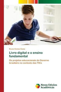 Cover image for Livro digital e o ensino fundamental