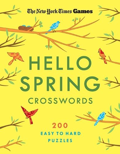 Cover image for New York Times Games Hello Spring Crosswords