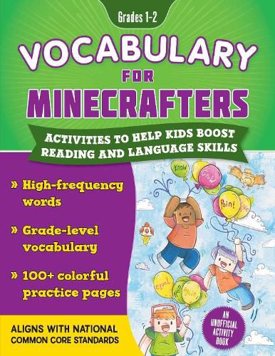 Vocabulary for Minecrafters: Grades 1-2: Activities to Help Kids Learn and Improve Their Language Skills!-An Unofficial Activity Book