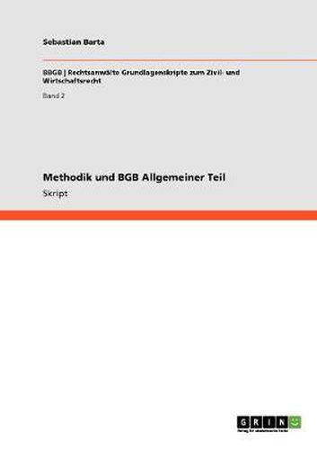 Cover image for Methodik und BGB Allgemeiner Teil
