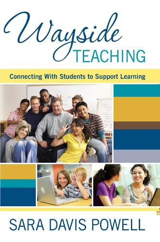 Cover image for Wayside Teaching: Connecting with Students to Support Learning