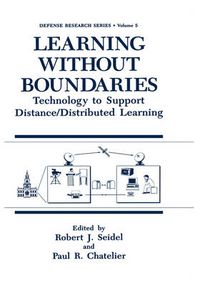 Cover image for Learning without Boundaries: Technology to Support Distance/Distributed Learning