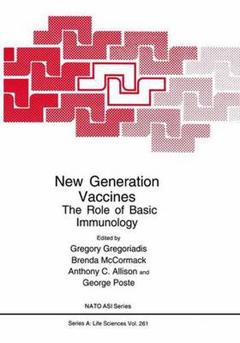 Cover image for New Generation Vaccines: The Role of Basic Immunology