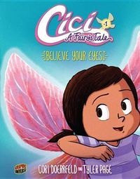 Cover image for Cici A Fairy's Tale Book 1: Believe Your Eyes