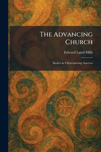 Cover image for The Advancing Church