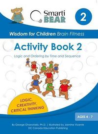 Cover image for Smarti Bears Brain Fitness Activity Book 2