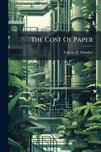 Cover image for The Cost Of Paper