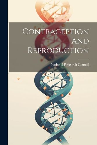 Contraception And Reproduction