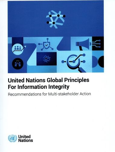 United Nations Global Principles for Information Integrity