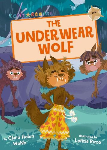 The Underwear Wolf: (Gold Early Reader)